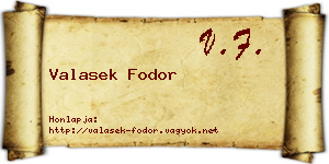 Valasek Fodor névjegykártya